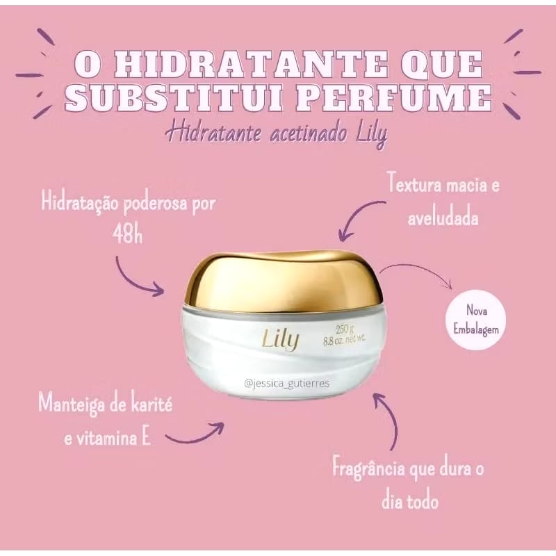 Lily Creme Acetinado Hidratante Corporal Oboticário - Imagem 2