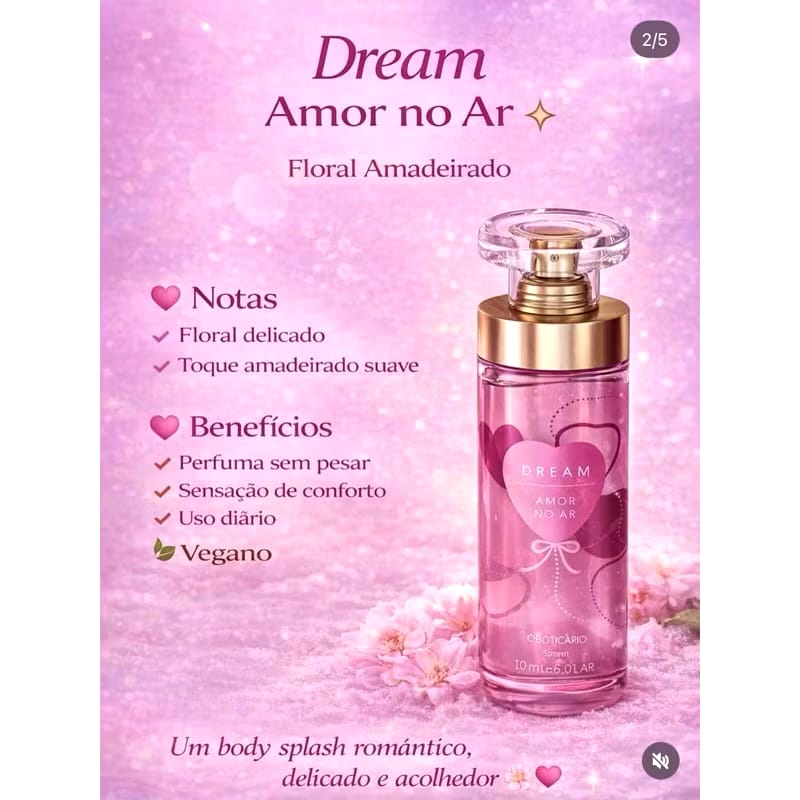 Body Splash Desodorante Colônia Dream Amor no Ar Oboticário - Imagem 2